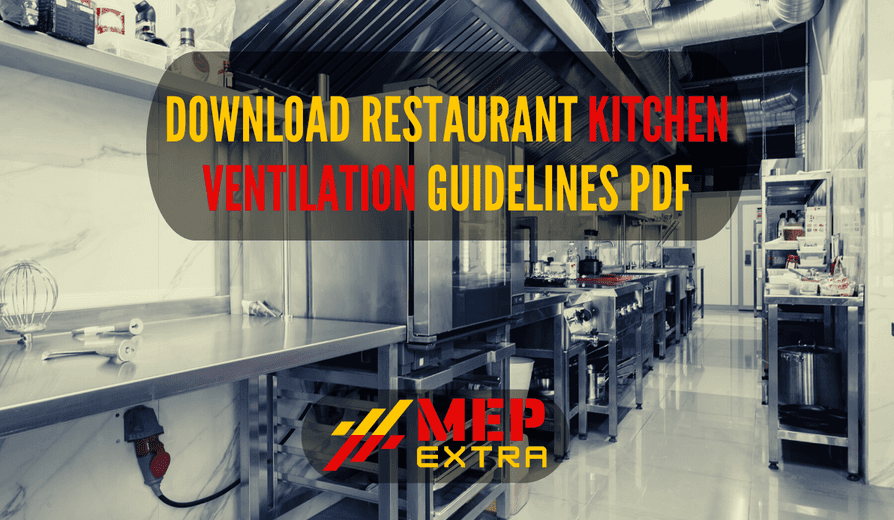 DOWNLOAD RESTAURANT KITCHEN VENTILATION GUIDELINES PDF MEP EXTRA