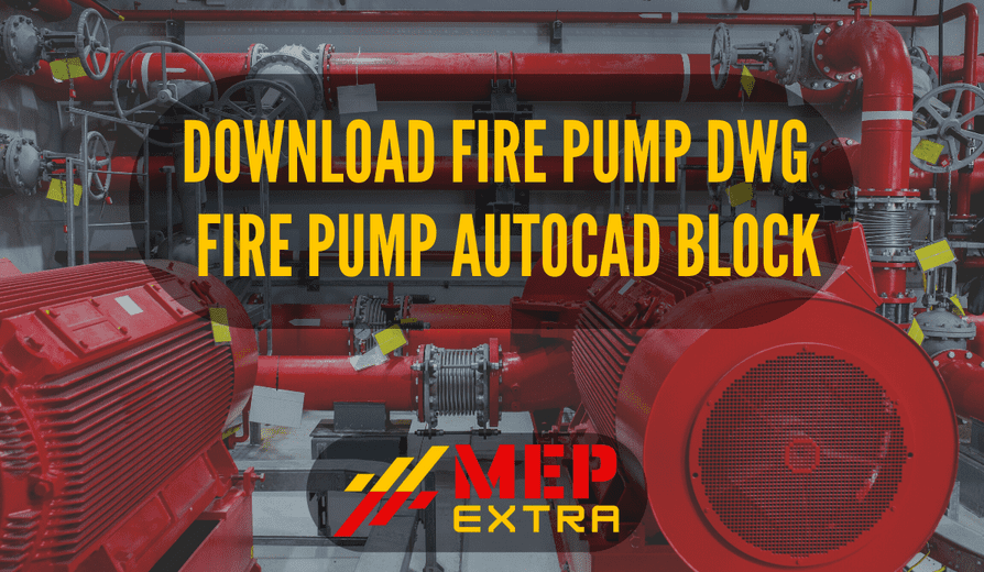 Download Fire Pump Dwg Fire pump AutoCAD block MEP EXTRA