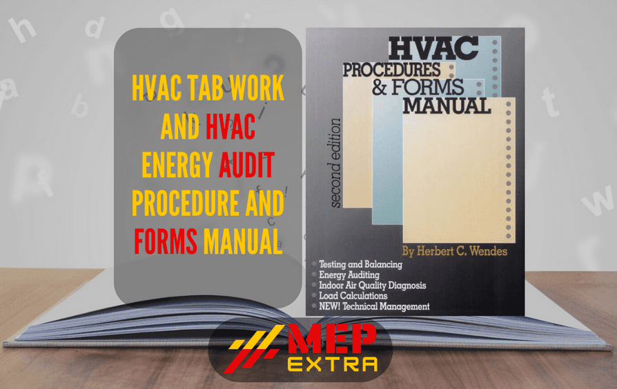 HVAC Tab work and HVAC Energy audit Procedure and forms Manual MEP EXTRA