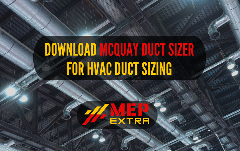 Download McQuay Duct Sizer for HVAC Duct Sizing | MEP EXTRA
